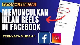 Cara Menyiapkan Iklan Di Reels Facebook